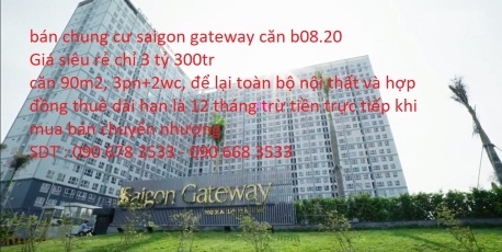 Bán căn hộ chung cư Saigon Gateway căn 3 phòng ngủ chỉ 3.3 tỷ đồng