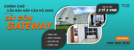 Cần bán căn hộ chung cư Saigon Gateway 2PN 2WC 65M2 giá 2.250 tỷ siêu rẻ