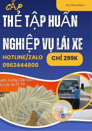 CẤP THẺ TẬP HUẤN NGHIỆP VỤ LÁI XE  UY TÍN TẠI NINH BÌNH