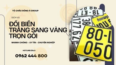 Dịch Vụ Đổi Biển Số Trắng Sang Vàng Trọn Gói Tại Tây Ninh