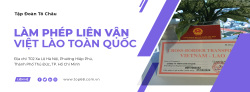 Dịch vụ làm giấy phép liên vận Việt Lào Giá tốt nhất tại Bình Định