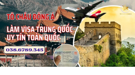 Dịch Vụ Làm Visa Trung Quốc Tận Nơi Tại Lạng Sơn