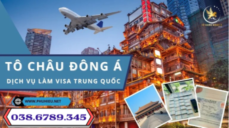 Dịch Vụ Làm Visa Trung Quốc Uy Tín Tại Sơn La