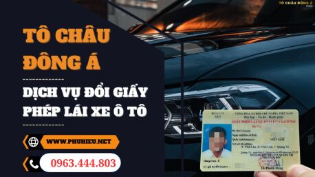 Đổi bằng lái  xe ô tô cũ hỏng, mờ thông tin tại Bình Dương uy tín bảo đảm