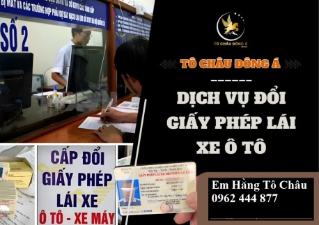 Đổi bằng lái hết hạn làm thế nào?