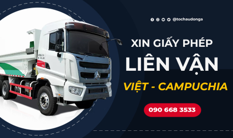 Giấy phép liên vận Việt Nam - Campuchia tại Tây Ninh nhanh chóng, hiệu quả nhất