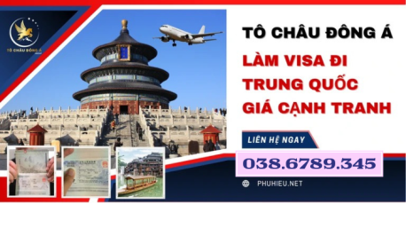 Làm Visa Trung Quốc - Đơn Giản Bằng 1 Click Tại Thừa Thiên - Huế