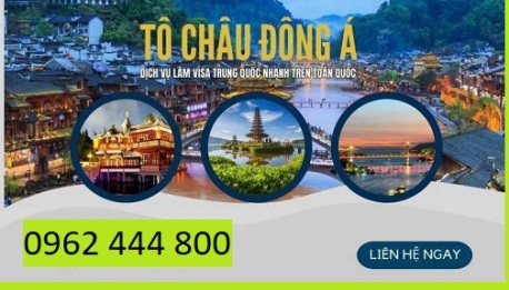Làm visa Trung Quốc nhanh chóng, uy tín tại Bâc Ninh